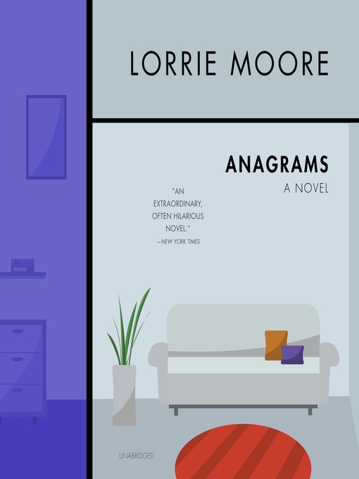 Title details for Anagrams by Lorrie Moore - Available